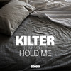 Hold Me (Paces Remix) - Kilter&youth&Paces