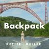 Backpack (Marlin Remix) - Petite Meller&Marlin