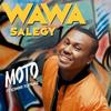 Moto - Wawa Salegy&Diamond Platnumz