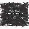 Talk Boy - Justin Novak