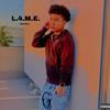 L.4.M.E. (Letter 4 My Exes) (Explicit) - Medium J