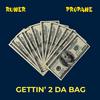 Gettin' 2 Da Bag (feat. Pr0pane & Dj Flippp|Explicit) - Runer&Pr0pane&DJ Flippp