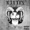 Ballin(feat. Bill $aber & Sir Lafferty) (Explicit) - Figure 8&Bill $Aber&Sir Lafferty&Michael Anthony Gaines