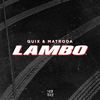 Lambo - QUIX&Matroda