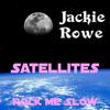 Rock Me Slow - Jackie Rowe