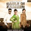 Raule Di Zameen - Jasmeen Akhtar
