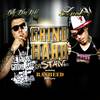 Grind Hard or Starve(feat. Rasheed & Jl Love) (Explicit) - Lucky Luciano&Billy Dha Kidd&Rasheed&Jl Love