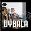 Dybala (Explicit) - Tuzza Globale&Worek