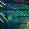 Left Behind (Progressive Mix) - Ivan Tristan