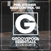 Bass Control (Bass House Club Edit) - Phill Steiner