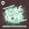 Some More (Original Mix) - Denoir&Scrufizzer&Dryman