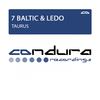 Taurus (Original Mix) - 7 Baltic&Ledo