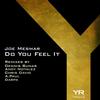 Do You Feel It (Chris David Remix) - Joe Mesmar
