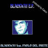 New Life (Album Edit) - Blackway&Paolo Del Prete