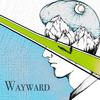 Yesterday - Wayward