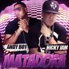 Matadora - Andy Boy&Nicky Jam