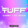 TUFF (Black Summer Remix) - Vassy>_Ofice&Black Summer