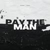 PAY THE MAN (feat. Pops) - HighC&Pops