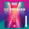 No Problem - LOSH