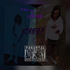 Creep (feat. Uncle Kosa) (Explicit) - 2 Star Ray&Uncle Kosa