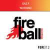 Nothing (Original Mix) - Gaz F