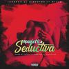 Maniatica Seductiva - Inmenso el Director&Josef Stylo