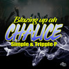 Blazing Up ah Chalice - Simple&Tripple P