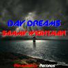 Day Dreams (Original Mix) - SAMMY WIGHTMAN