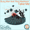 Take Me(feat. Roni Madmoni) (Lenny Barton) - Buzy Man&Roni Madmoni&Lenny Barton