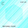 Pump the Music - Klover Haze