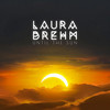 Until The Sun - Laura Brehm