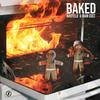 Baked - Rian Cult&Kastelo&Adrian Culetu Ovidiu&Javier Lloret de Muller