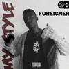 My Style (Explicit) - OB-FOREIGNER&Tubhani