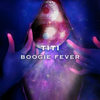 Boogie Fever - Titi