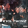 Evil Twins (Explicit) - Kenzo Balla&TG Crippy