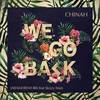 We Go Back (Jarami Remix) - CHINAH&Skizzy Mars