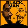 Black Man(feat. Black Orchid) - Reggie Parker&Black Orchid