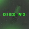 Diez #3 (Explicit) - Bama