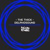 The Thick (MODOR Concept) - DelphoSound&Modor