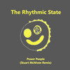 Power People (Stuart McNiven Remix) - The Rhythmic State