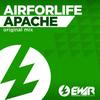 Apache (Original Mix) - Airforlife