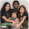 Covid Flow (Explicit) - Mic-Jay