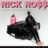 Season Ticket Holder (Explicit) - Rick Ross&D. Wade&Raphael Saadiq&UD 