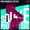 Souké Pou Siki - Oyoki Onanayo&Cardozo&Stelair
