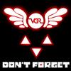 Don't Forget - Vgr&Slyleaf