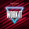 Work It - Martin Night&Nightcore