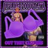 Out They Clothes(feat. Doddy Gatz) (Explicit) - Jupiluxe&DODDY GATZ