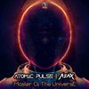 Master Of The Universe - Atomic Pulse&AZAX