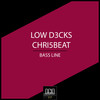 Bass Line (Original Mix) - Low D3cks&Chri5beat