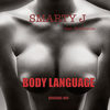 Body Language - Smarty J&StarStatus